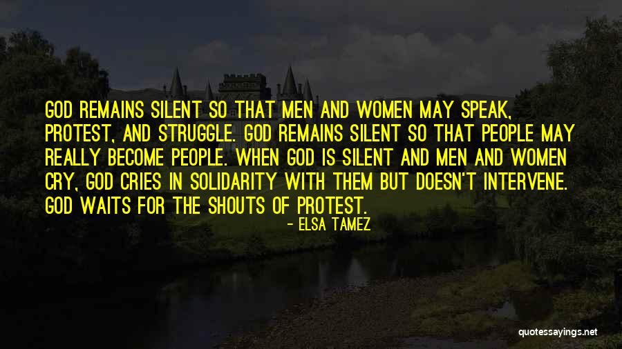 Silent Cry Quotes By Elsa Tamez