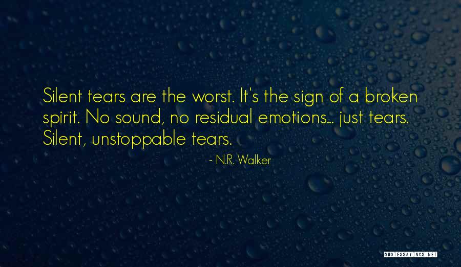 Silent Emotions Quotes By N.R. Walker Silent Emotions Quotes By N.R. Walker