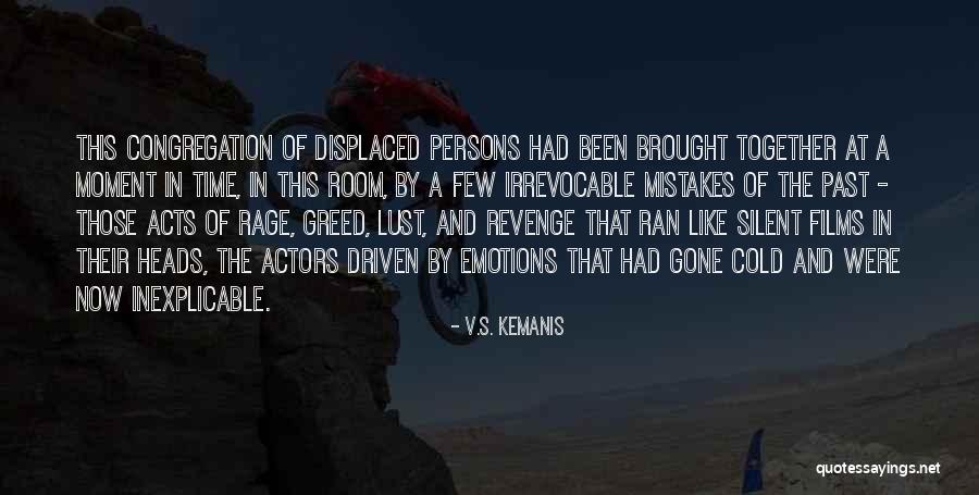 Silent Emotions Quotes By V.S. Kemanis Silent Emotions Quotes By V.S. Kemanis