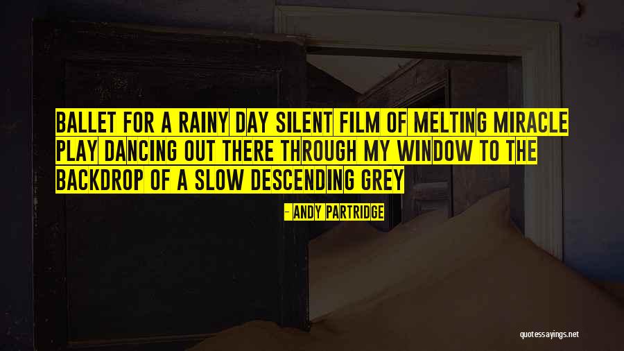Silent Film Quotes By Andy Partridge Silent Film Quotes By Andy Partridge