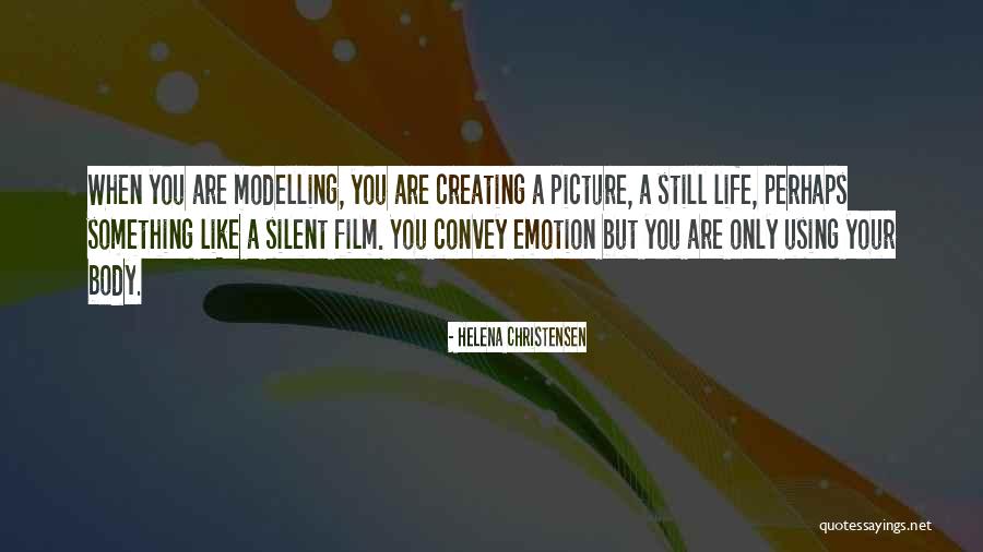 Silent Film Quotes By Helena Christensen Silent Film Quotes By Helena Christensen