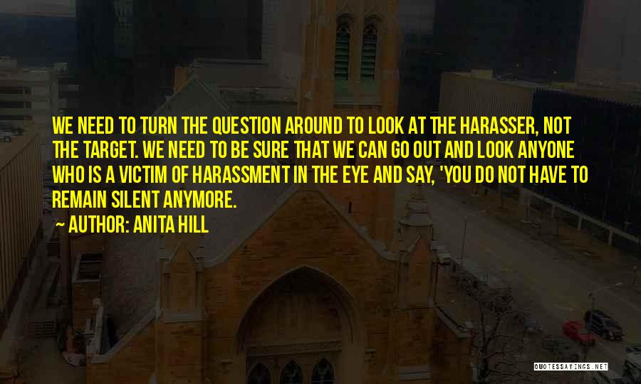 Silent Hill 2 Quotes By Anita Hill