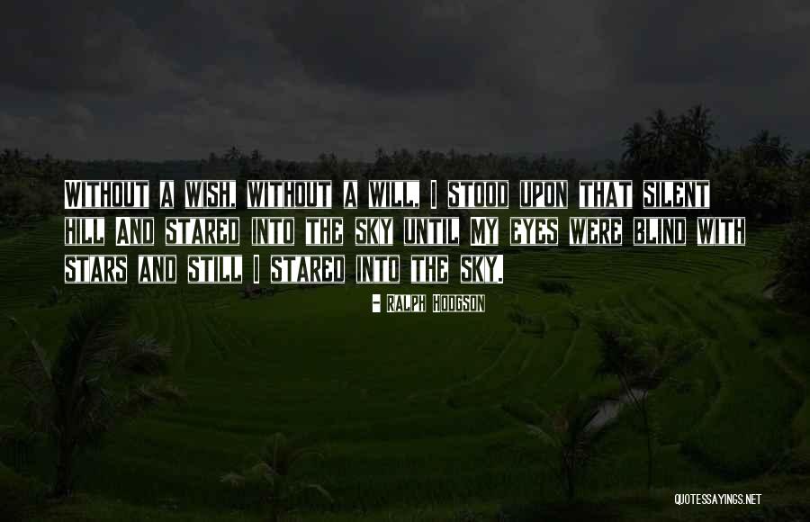 Silent Hill 4 Quotes By Ralph Hodgson Silent Hill 4 Quotes By Ralph Hodgson