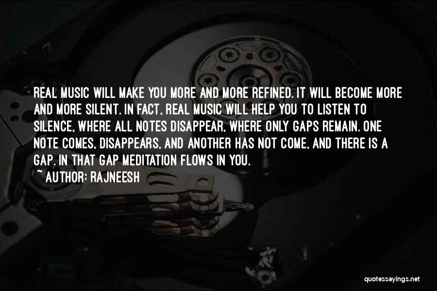 Silent Listen Quotes By Rajneesh