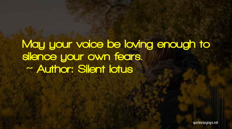 Silent Lotus Quotes 862724