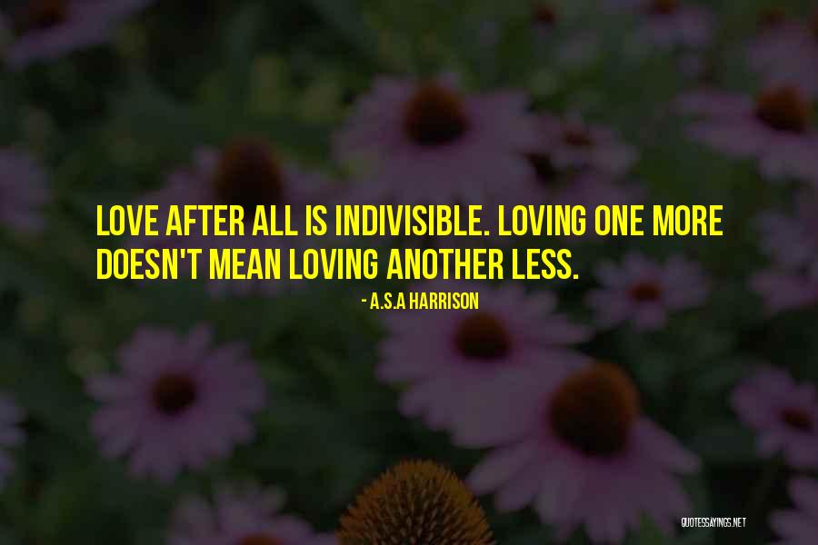 Silent Love Quotes By A.S.A Harrison Silent Love Quotes By A.S.A Harrison