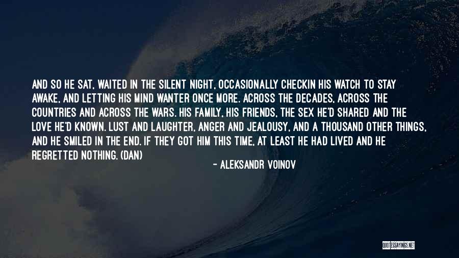 Silent Love Quotes By Aleksandr Voinov