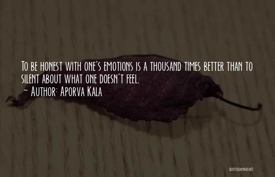 Silent Love Quotes By Aporva Kala