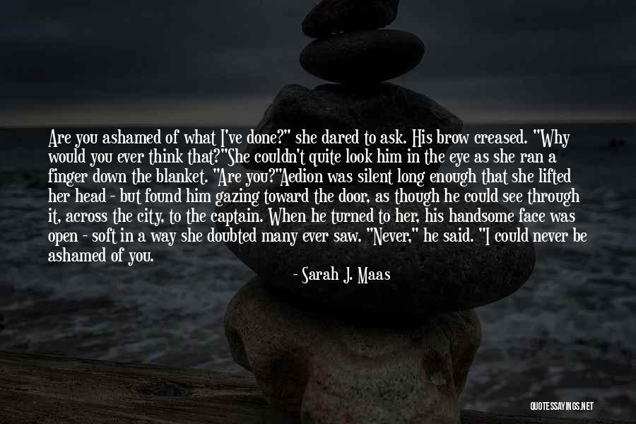 Silent Love Quotes By Sarah J. Maas