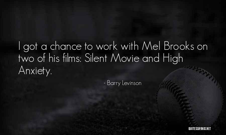 Silent Movie Quotes By Barry Levinson Silent Movie Quotes By Barry Levinson