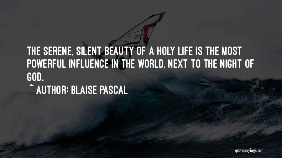 Silent Night Holy Night Quotes By Blaise Pascal