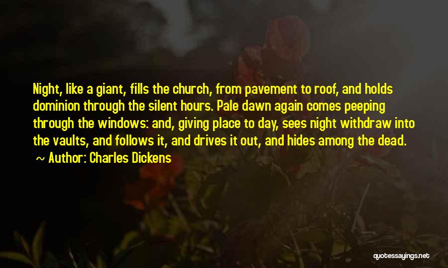 Silent Night Quotes By Charles Dickens