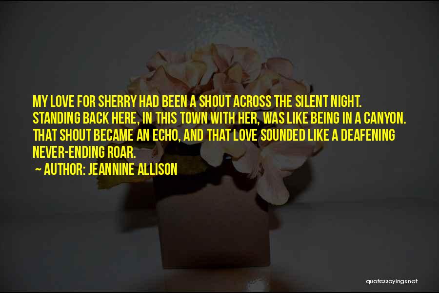 Silent Night Quotes By Jeannine Allison