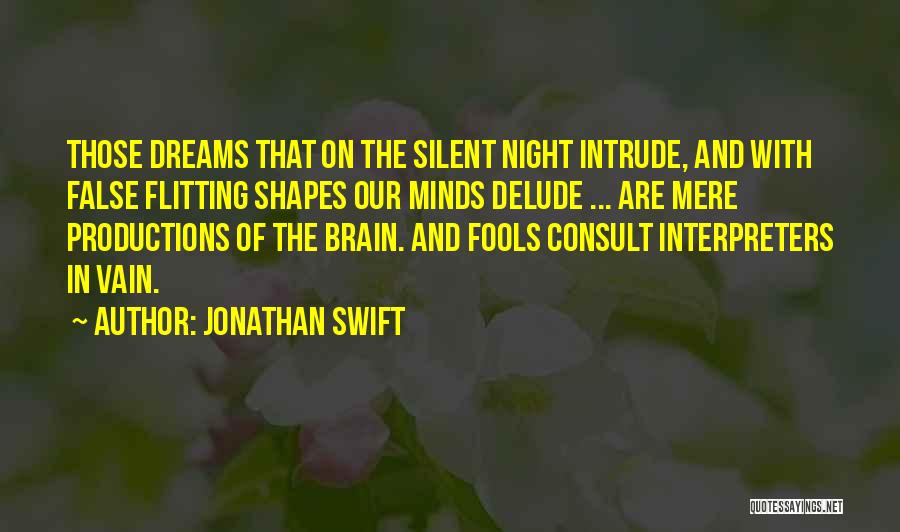 Silent Night Quotes By Jonathan Swift