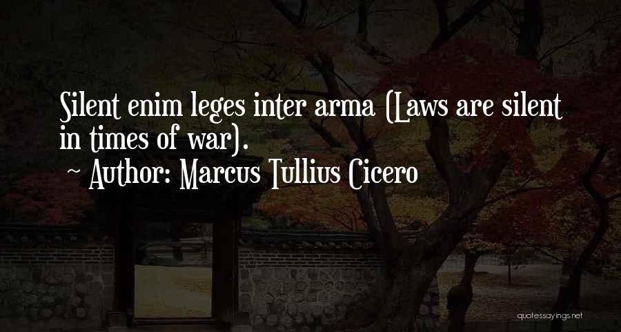 Silent Quotes By Marcus Tullius Cicero