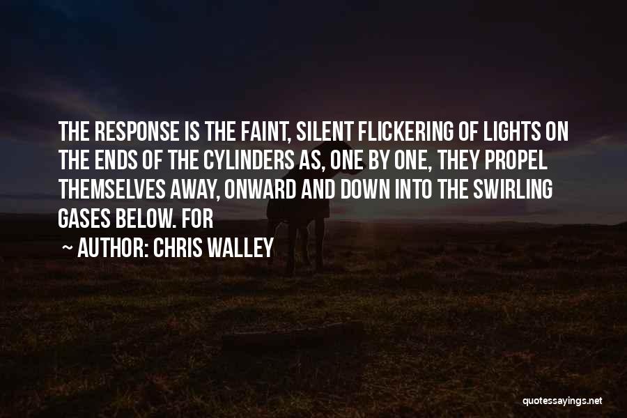 Silent Response Quotes By Chris Walley