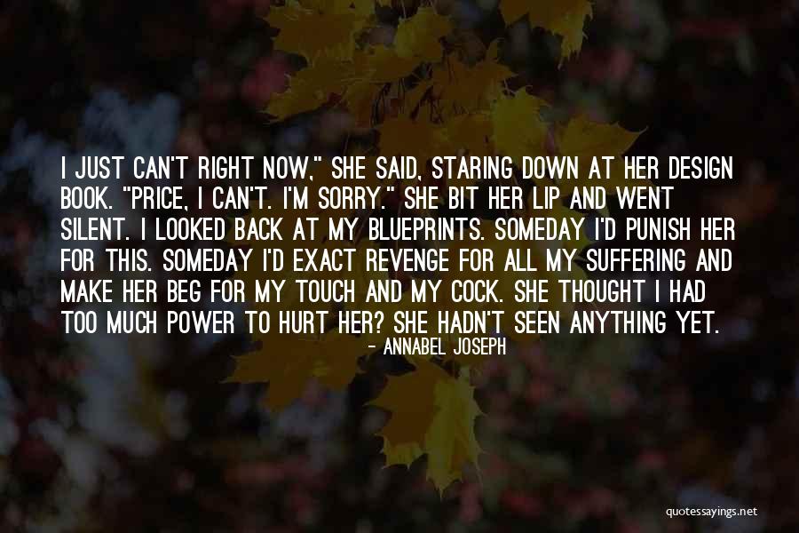Silent Revenge Quotes By Annabel Joseph Silent Revenge Quotes By Annabel Joseph
