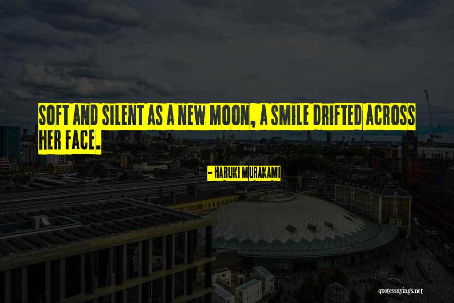Silent Smile Quotes By Haruki Murakami Silent Smile Quotes By Haruki Murakami