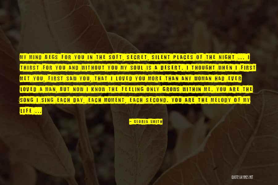 Silent Song Of Love Quotes By Gloria Smith Silent Song Of Love Quotes By Gloria Smith