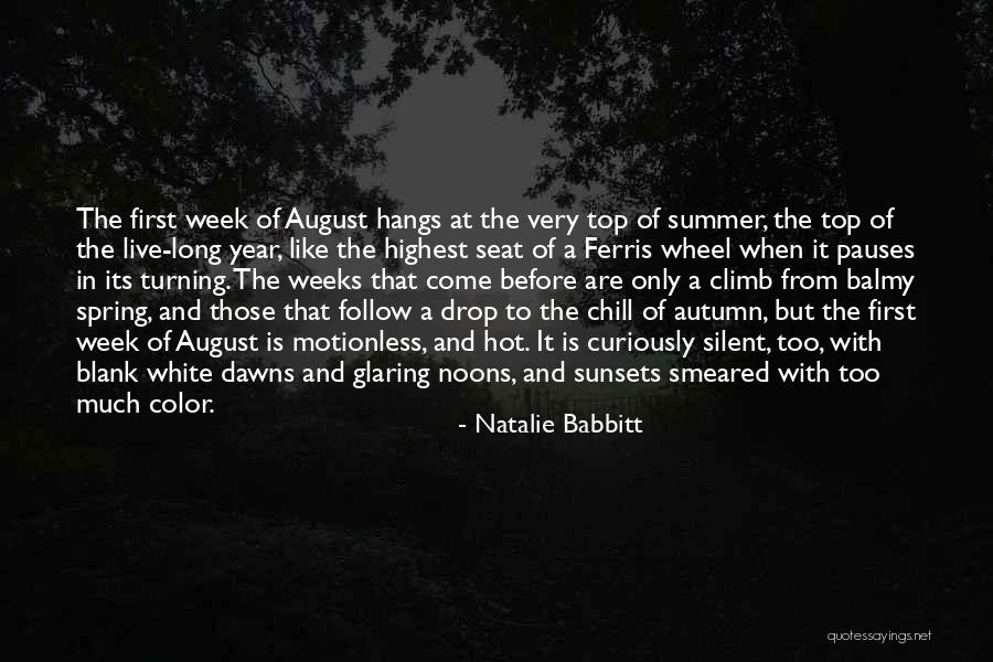 Silent Spring Quotes By Natalie Babbitt