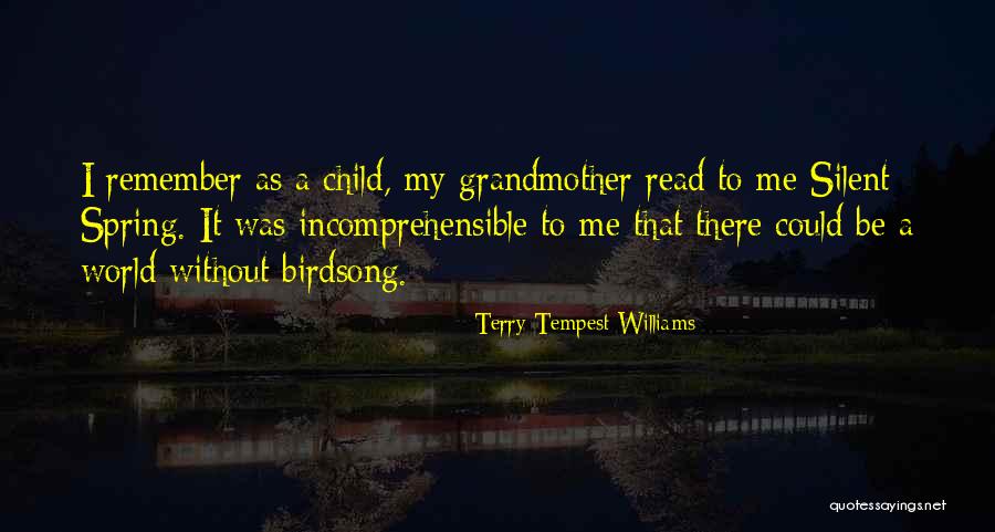 Silent Spring Quotes By Terry Tempest Williams