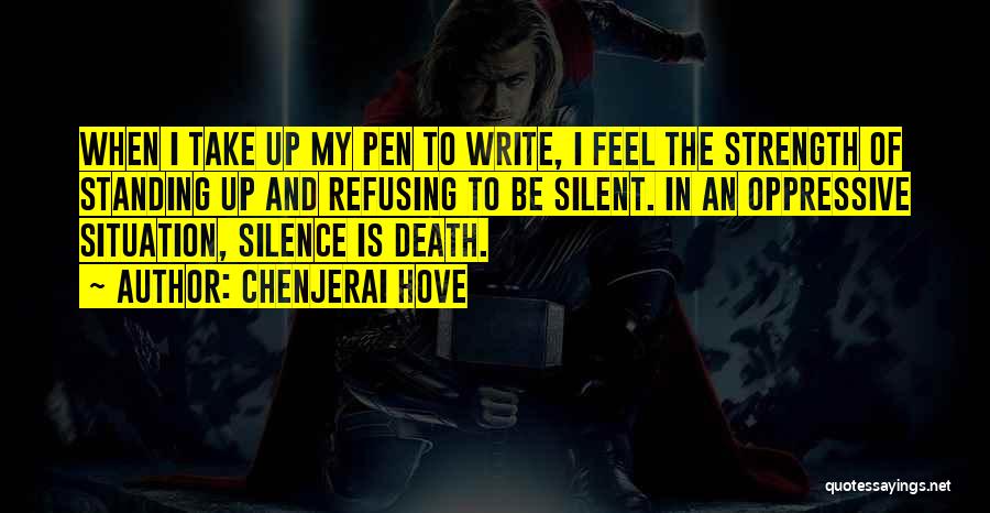 Silent Strength Quotes By Chenjerai Hove