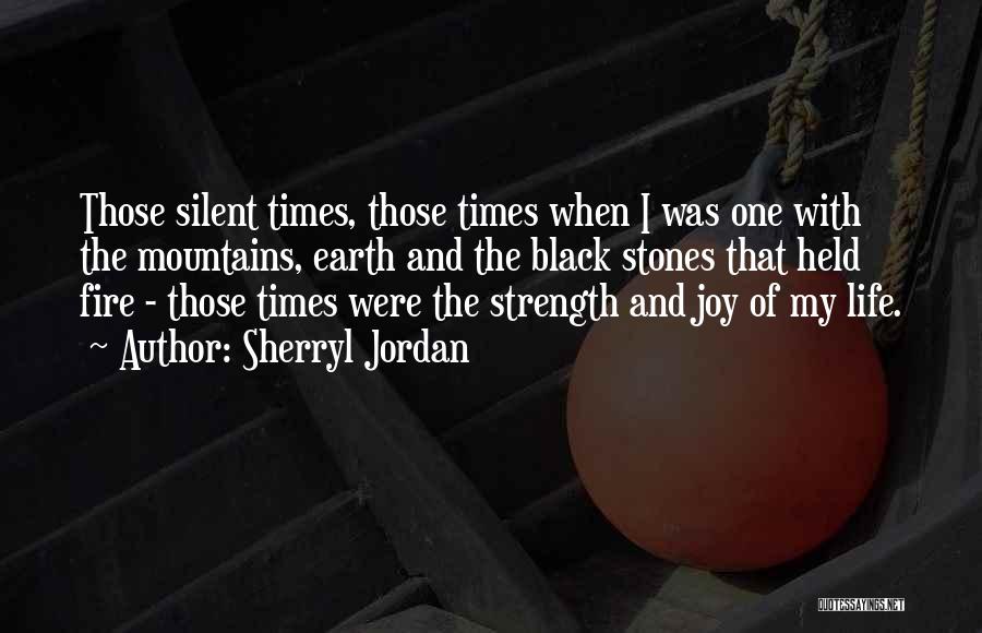 Silent Strength Quotes By Sherryl Jordan