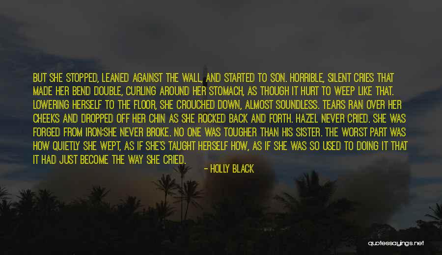 Silent Tears Quotes By Holly Black Silent Tears Quotes By Holly Black