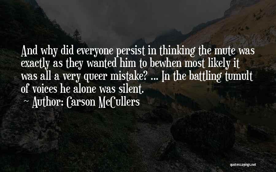 Silent Voices Quotes By Carson McCullers