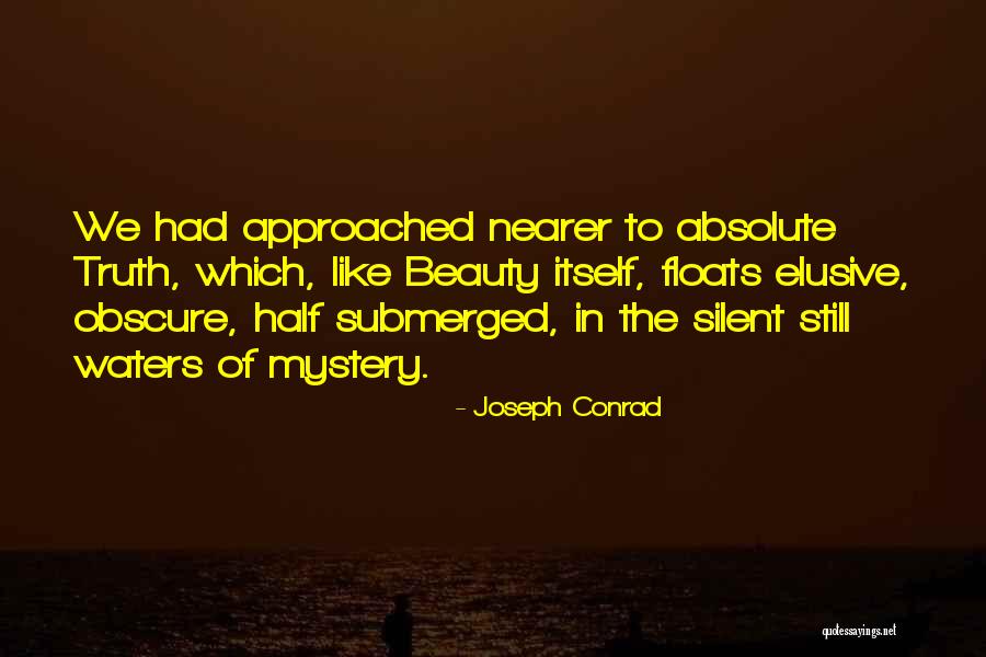 Silent Waters Quotes By Joseph Conrad Silent Waters Quotes By Joseph Conrad