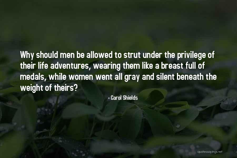 Silent Women Quotes By Carol Shields