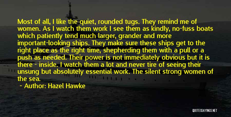 Silent Women Quotes By Hazel Hawke