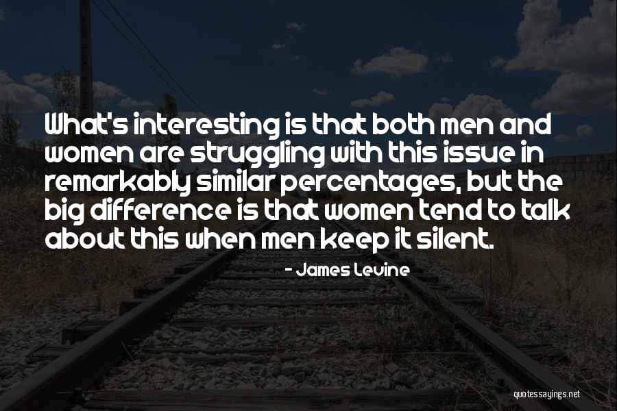 Silent Women Quotes By James Levine