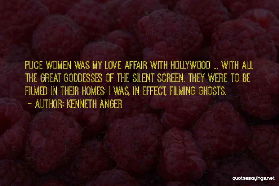 Silent Women Quotes By Kenneth Anger