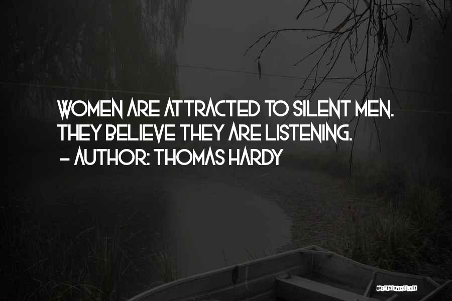 Silent Women Quotes By Thomas Hardy
