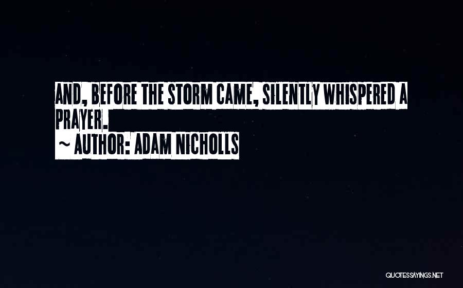 Silently Quotes By Adam Nicholls