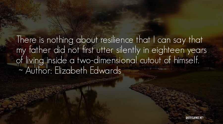 Silently Quotes By Elizabeth Edwards