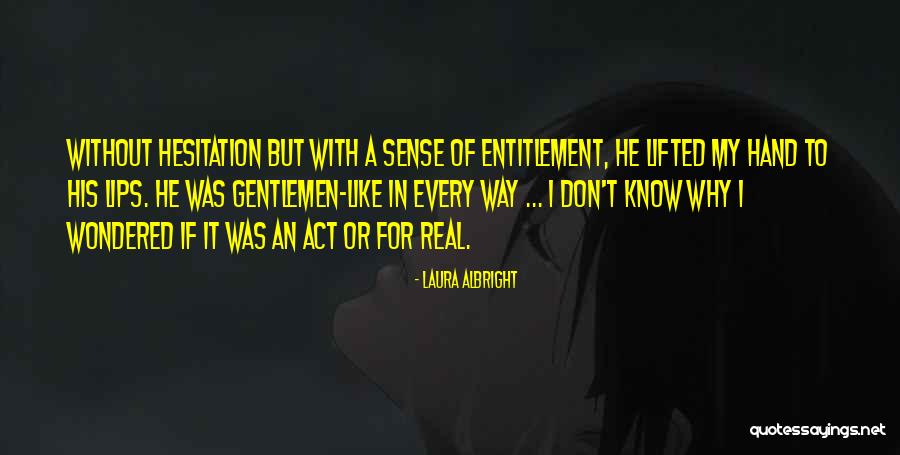 Silerio Escontrillas Quotes By Laura Albright Silerio Escontrillas Quotes By Laura Albright