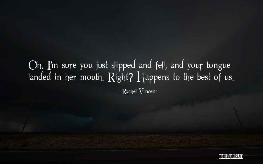 Sileshi Bekele Quotes By Rachel Vincent Sileshi Bekele Quotes By Rachel Vincent
