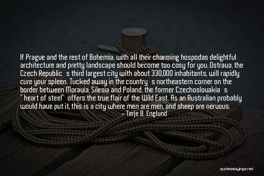Silesia Quotes By Terje B. Englund Silesia Quotes By Terje B. Englund