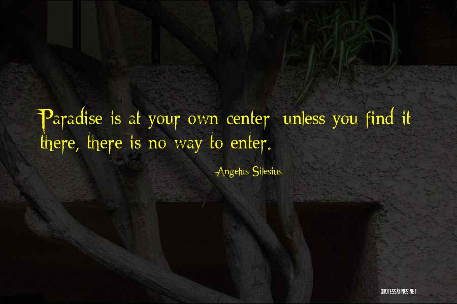 Silesius Angelus Quotes By Angelus Silesius Silesius Angelus Quotes By Angelus Silesius