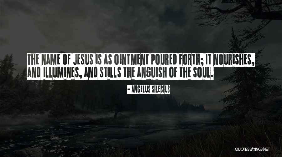 Silesius Angelus Quotes By Angelus Silesius Silesius Angelus Quotes By Angelus Silesius