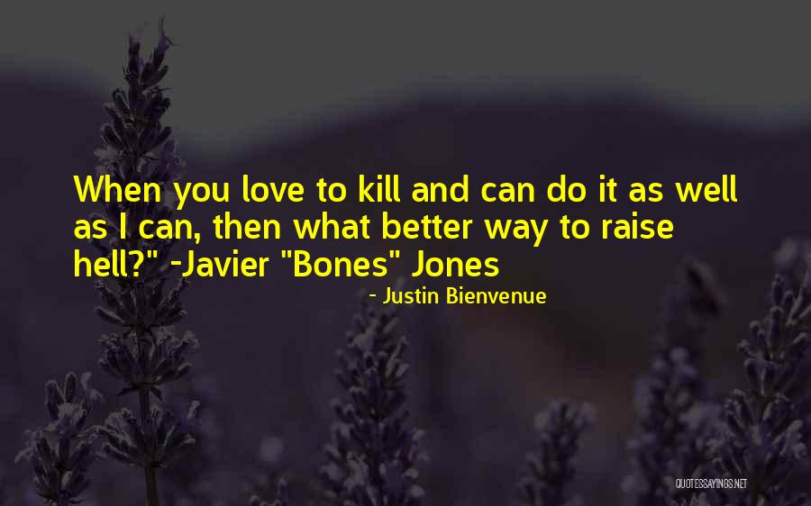 Silet Quotes By Justin Bienvenue Silet Quotes By Justin Bienvenue