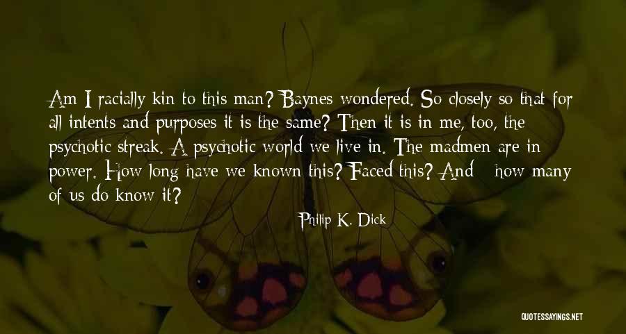 Silette Camera Quotes By Philip K. Dick Silette Camera Quotes By Philip K. Dick