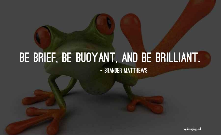 Siletters Quotes By Brander Matthews Siletters Quotes By Brander Matthews