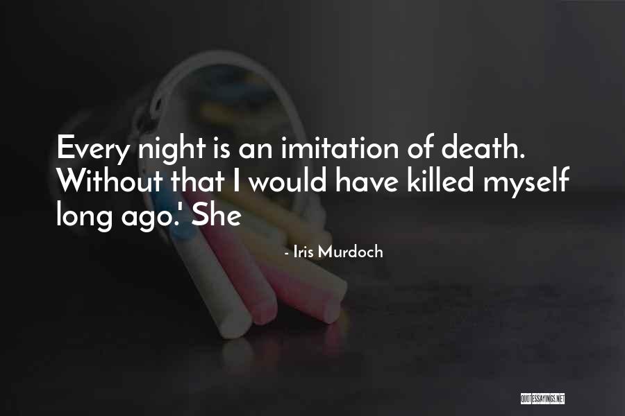 Siletz Oregon Quotes By Iris Murdoch Siletz Oregon Quotes By Iris Murdoch
