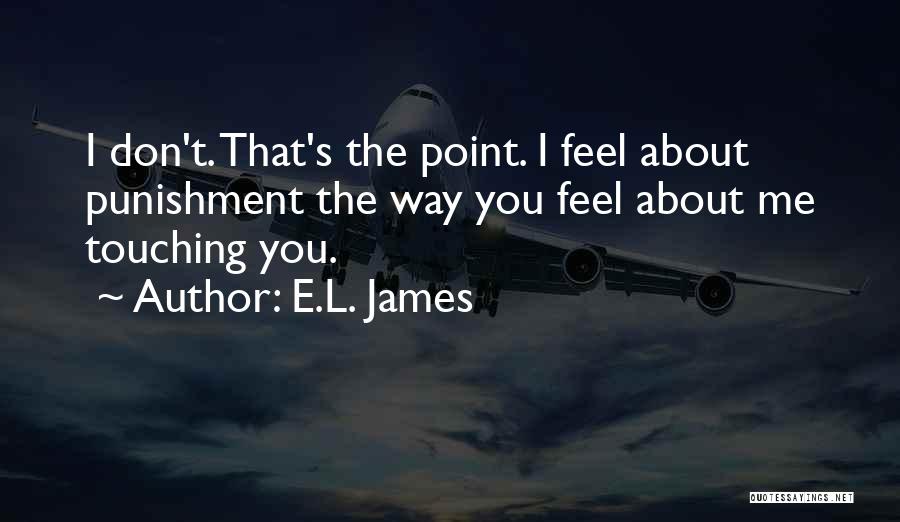 Silflayed Quotes By E.L. James