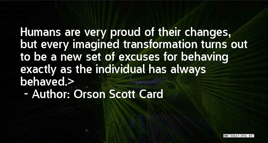 Silflayed Quotes By Orson Scott Card