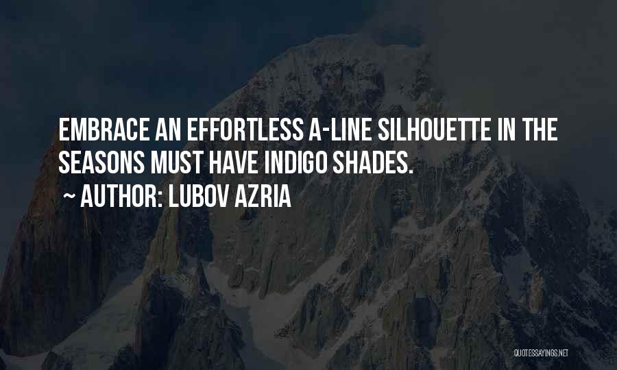 Silhouettes Quotes By Lubov Azria