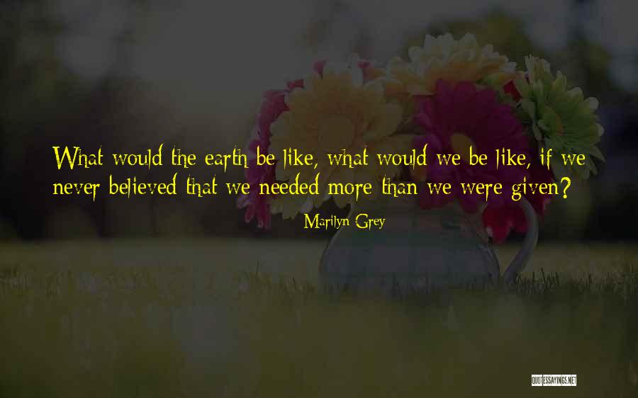 Siliceous Quotes By Marilyn Grey Siliceous Quotes By Marilyn Grey